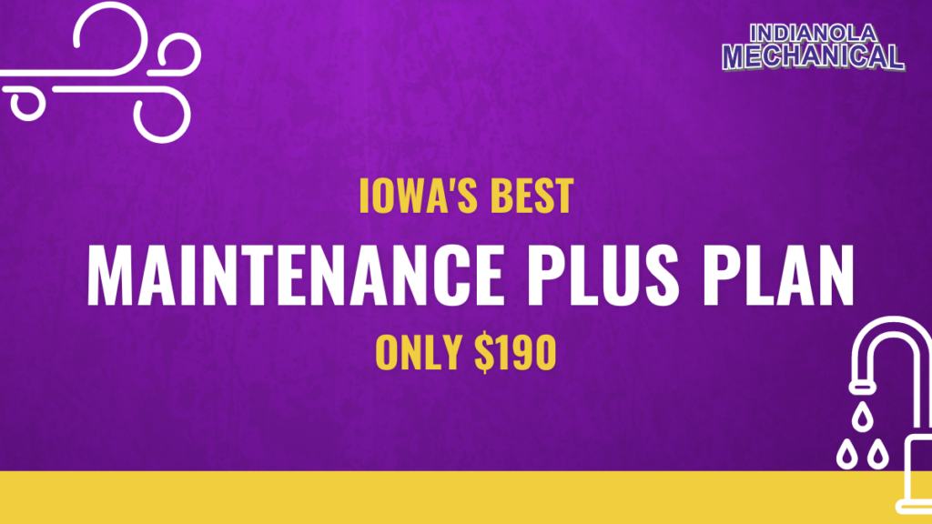 graphic saying Iowa's Best Maintenance Plus Plan Only $190