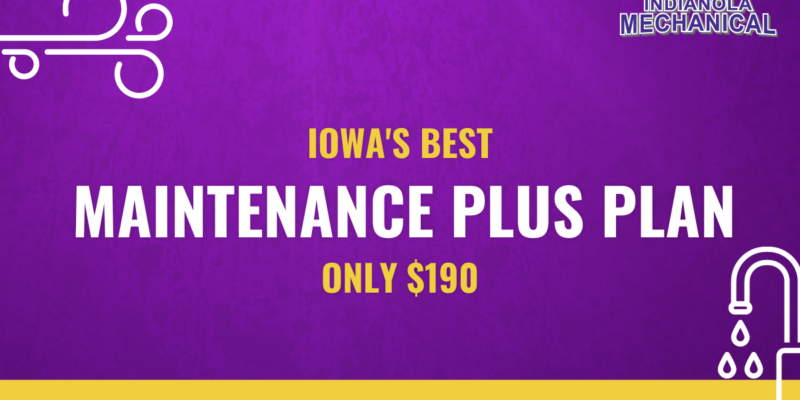 graphic saying Iowa's Best Maintenance Plus Plan Only $190